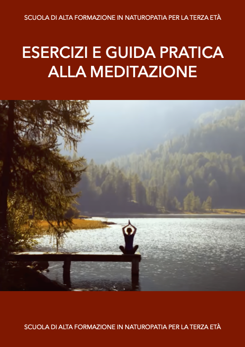 Esercizi e guida pratica alla meditazione