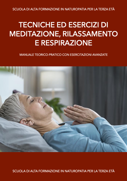 Tecniche ed esercizi di meditazione, rilassamento e respirazione