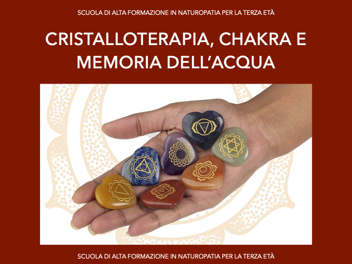 Cristalloterapia, chakra e memoria dell’acqua
